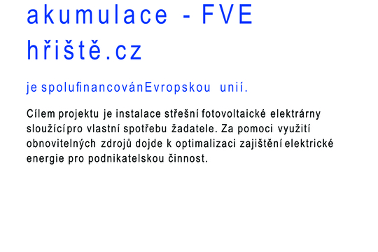 Výstavba fotovoltaické elektrárny včetně akumulace - FVE hřiště.cz